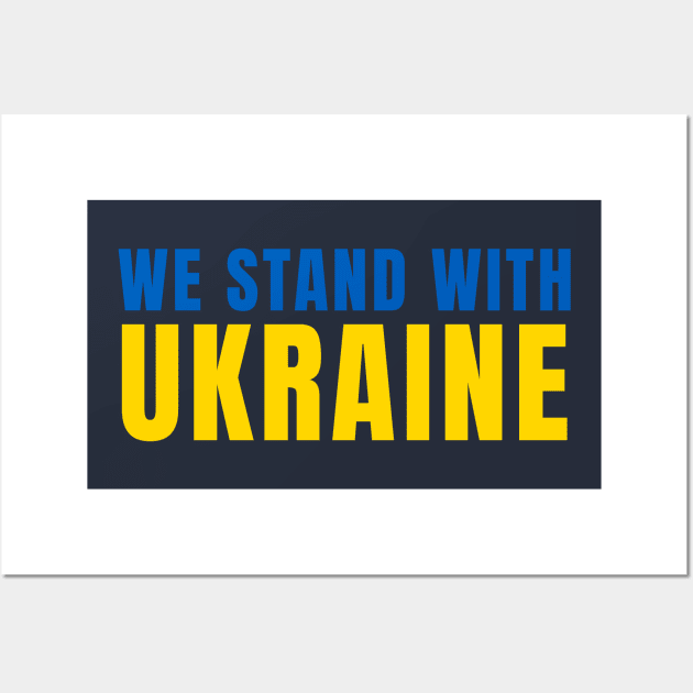 WE STAND WITH UKRAINE Wall Art by Jitterfly